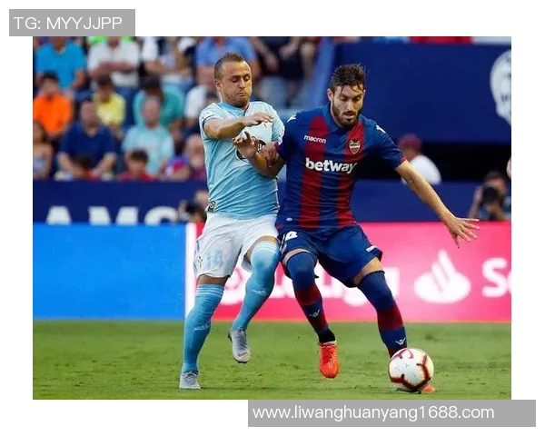 皇家贝蒂主场迎战莱万特力争三分争夺西甲积分榜优势